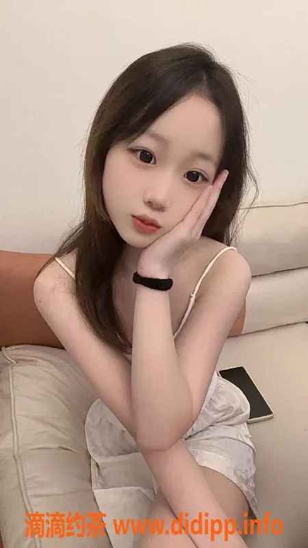 东莞楼凤资源信息,东莞小欣，嫩妹气质，服务顶呱呱