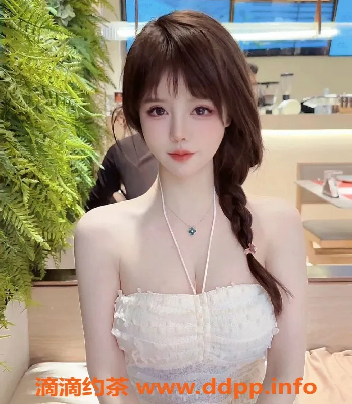 上海楼凤资源信息,长宁奶茶白虎，165cm身高，46斤D罩杯，1300元起