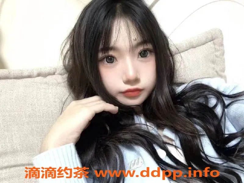 广州楼凤-天河嫩妹星怡，800元服务反馈好