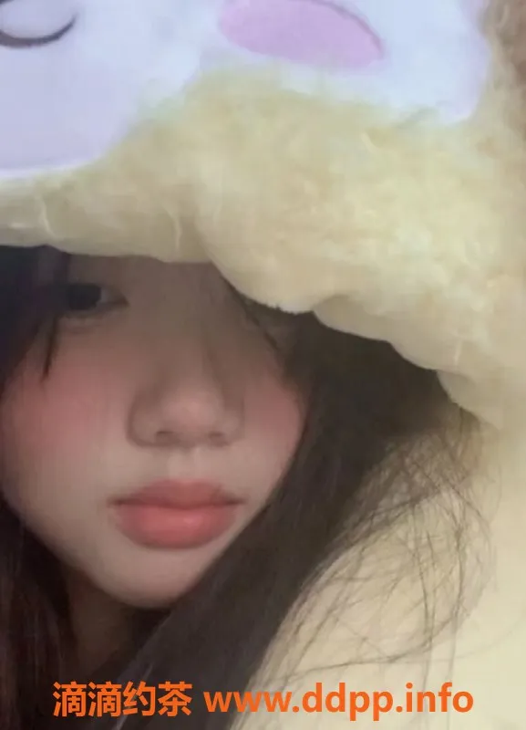 长沙楼凤-雨花区小团子，160高18岁，B罩杯服务多样