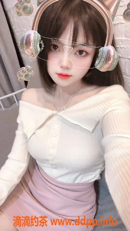 杭州楼凤资源信息,上城区甜甜酱，21岁，46kg，完美服务体验