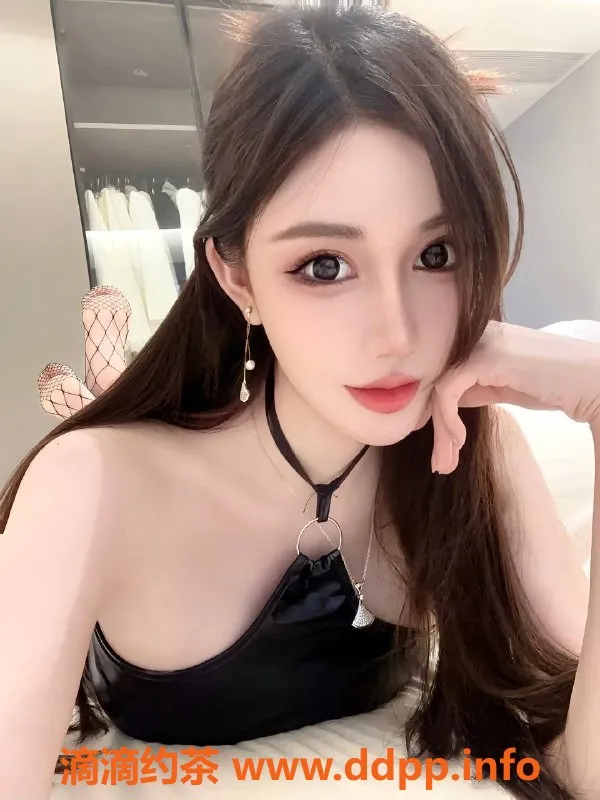 深圳楼凤资源信息,福田沁妍，170cm E罩杯，2000P起