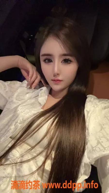 深圳楼凤资源信息,南山樊悠悠，身高170cm，C罩杯，1000P起