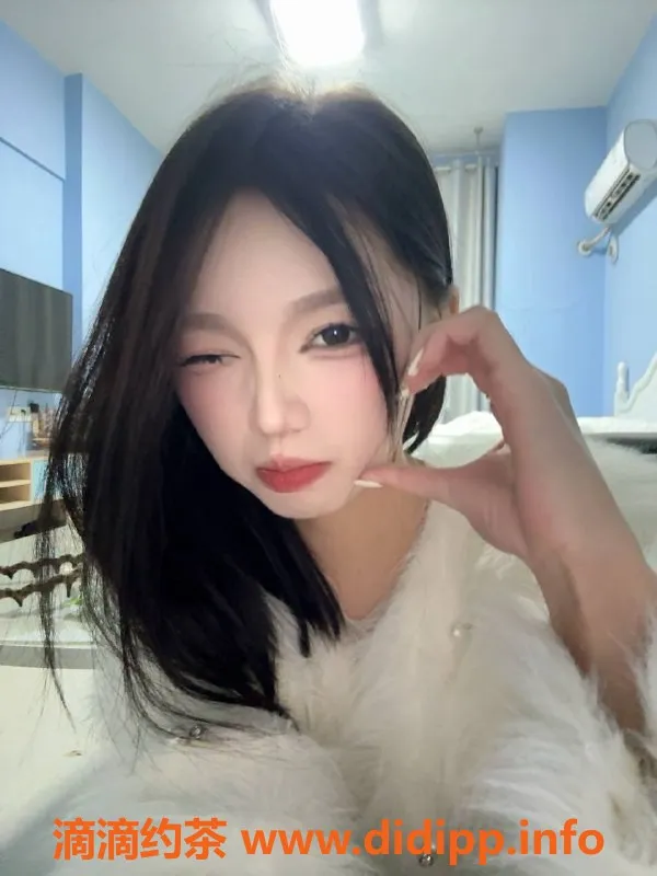 长沙楼凤资源信息,天心区18岁心心，身高165，40kg，600p起享女友式服务