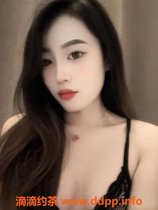 广州楼凤资源信息,天河小涵，8P课程，御姐大长腿等你体验