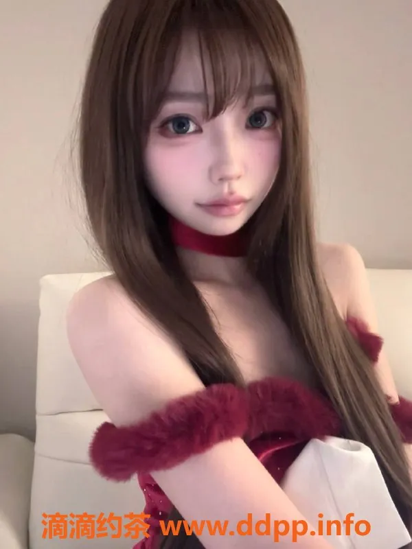 长沙楼凤-雨花区18岁夏茉，160cm/40kg，服务优质