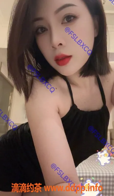 佛山楼凤-禅城林儿，洗吹做500P，已验证美女等你来约！