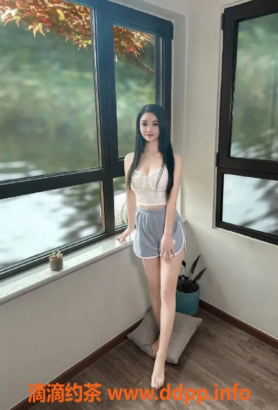 北京楼凤-东城95后芭比级小辣妹，开朗活泼等你来约！