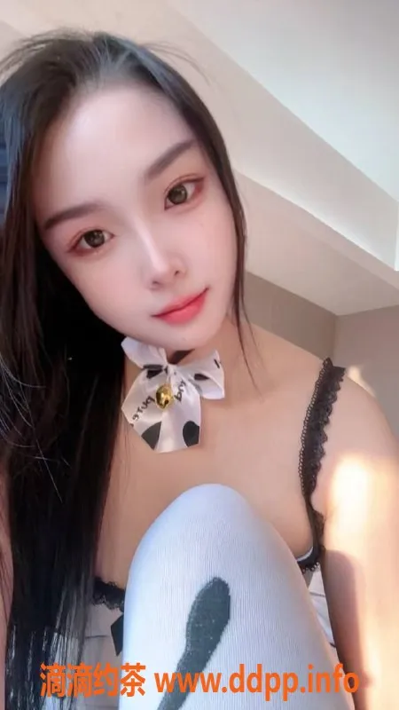 北京抓龙筋-昌平00后小嗲精，D罩杯娇妹等你来约