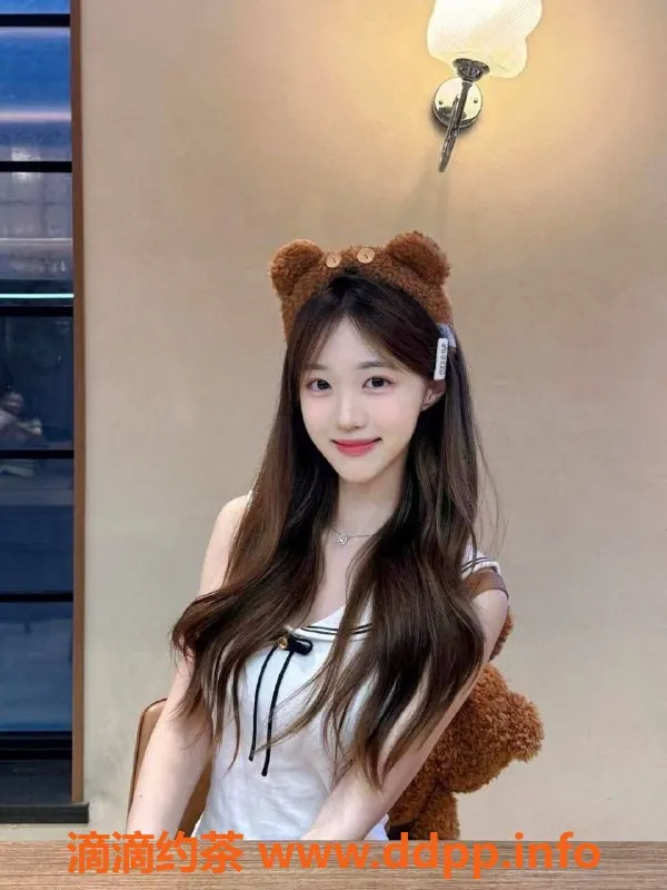 东莞楼凤资源信息,东莞心拧优选嫩妹，颜值身材满分