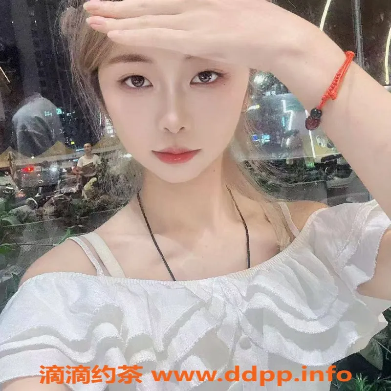 深圳楼凤-南山嫩妹小番茄，900元体验制服与六九服务