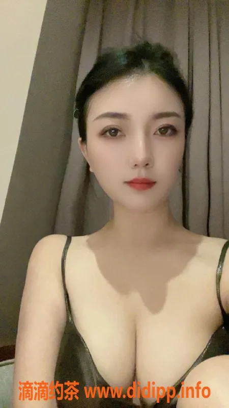 东莞楼凤资源信息,东莞南城希希 颜值高挑 E胸 9.8分超值体验