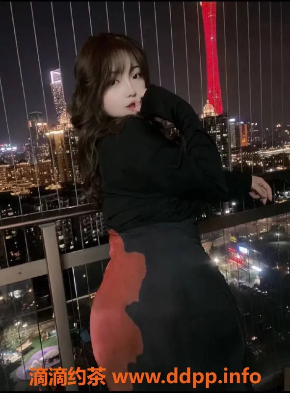 广州楼凤资源信息,天河黛卡儿，900p高端服务，等你来约！