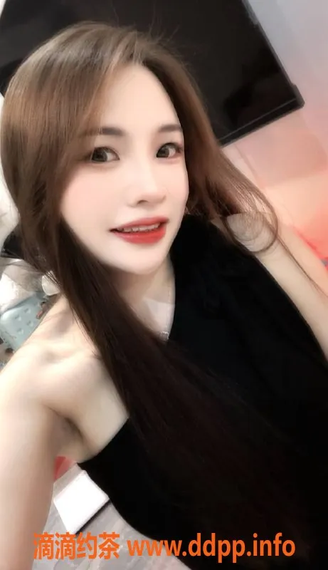 长沙楼凤资源信息,雨花区许雅，600p/60分钟优质服务体验