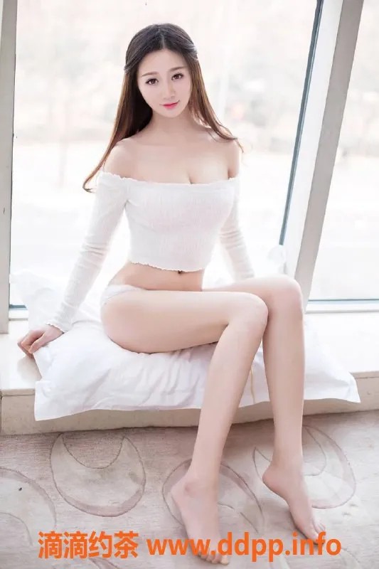 广州楼凤-佛山禅城星星，御姐大长腿，超值5P体验！