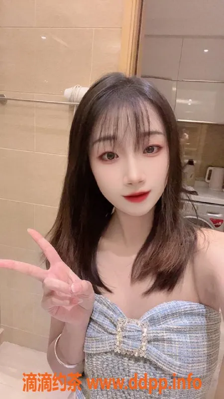 广州楼凤-天河微微，600元私教，服务超赞！