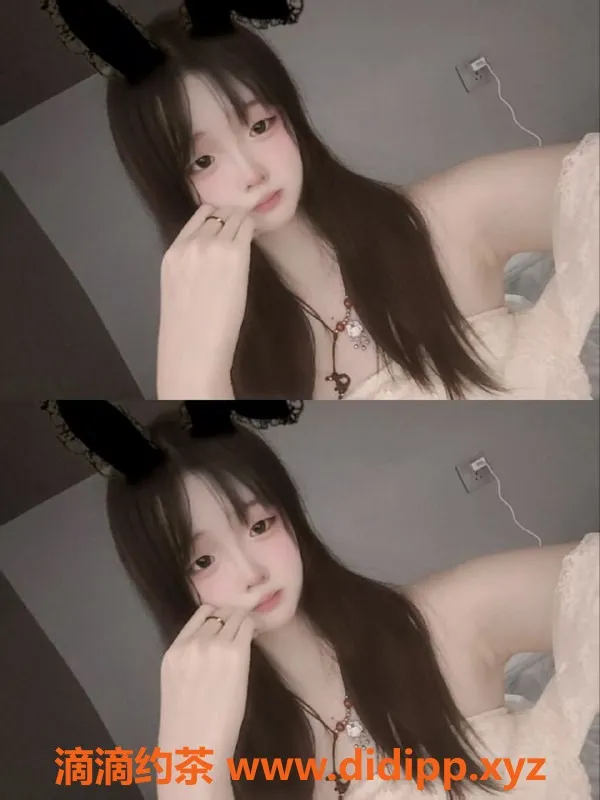 长沙楼凤资源信息,嫩妹小萱，160cm/49kg，600p起，开福区等你来