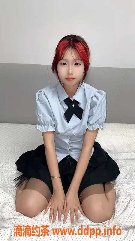 长沙楼凤资源信息,雨花区小佳，600元享受嫩妹服务