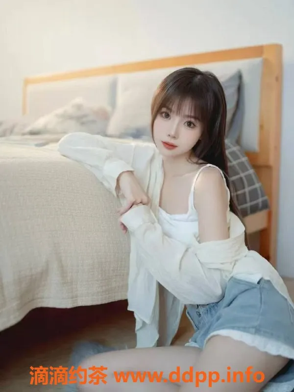 杭州楼凤-西湖区嫩妹沫沫，800元体验舌吻与69