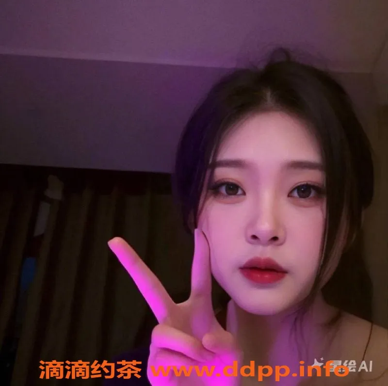 广州楼凤资源信息,天河嫩妹涵涵，视频验证，600元一次