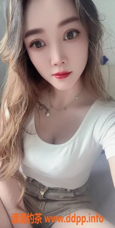 杭州楼凤-西湖区轩轩，500元诱惑，视频认证