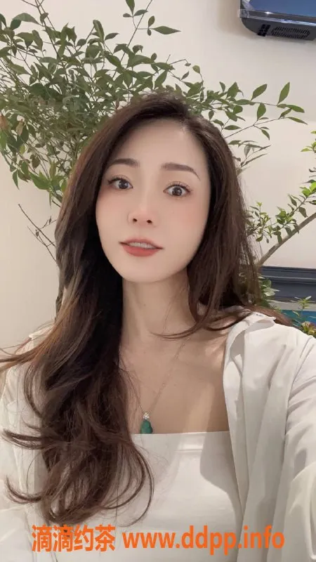 广州楼凤-佛山禅城美美_500元验证服务体验