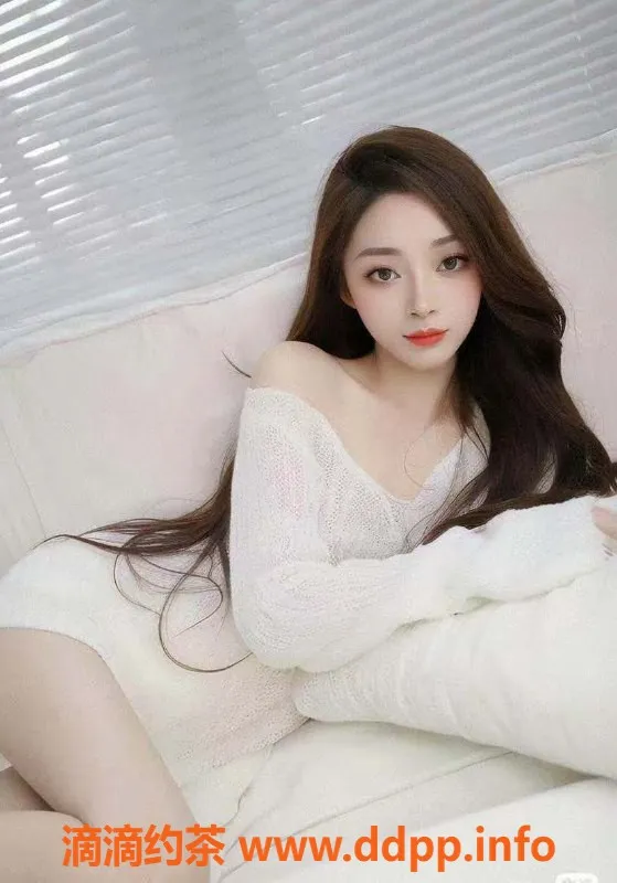 东莞楼凤资源信息,东莞长安小师妹 热情服务等你来体验