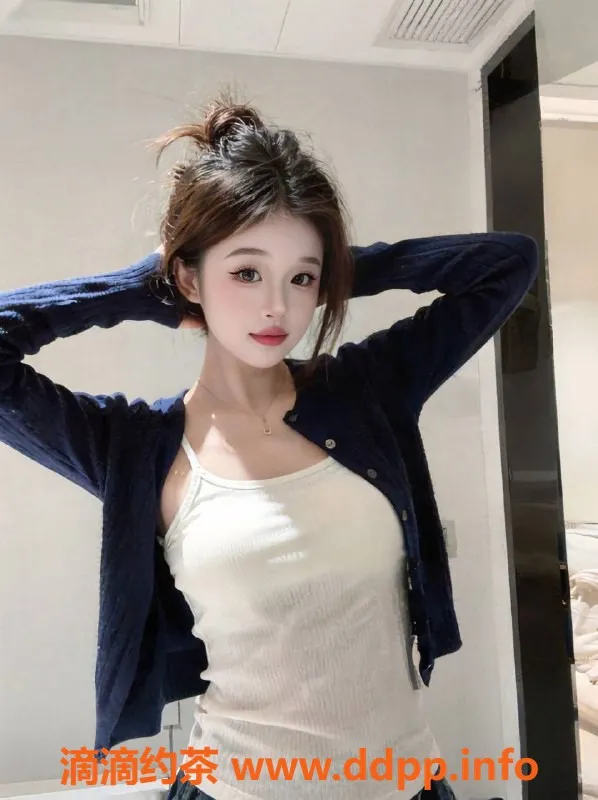 杭州楼凤-西湖区安安，800元高品质服务，视频认证