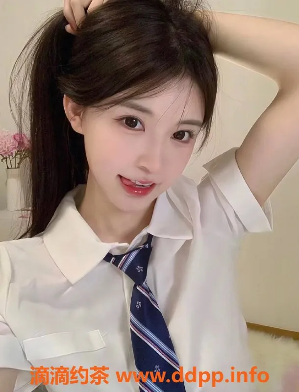 烟台楼凤资源信息,环翠区学妹上门服务，价格10起