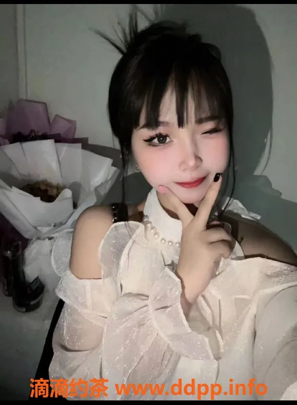 惠州楼凤资源信息,大亚湾叶子，19岁小嫩妹，163cm，97斤