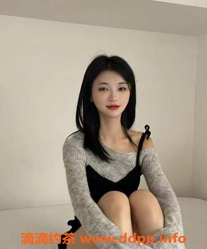 珠海楼凤-香洲小鱼儿，甜美可爱，服务超赞！