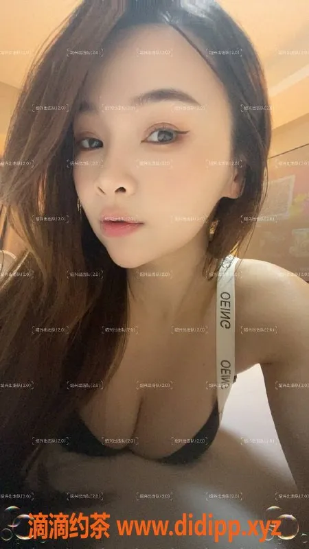 绍兴楼凤资源信息,越城区漆漆，162cm C罩杯，46kg诱惑体验