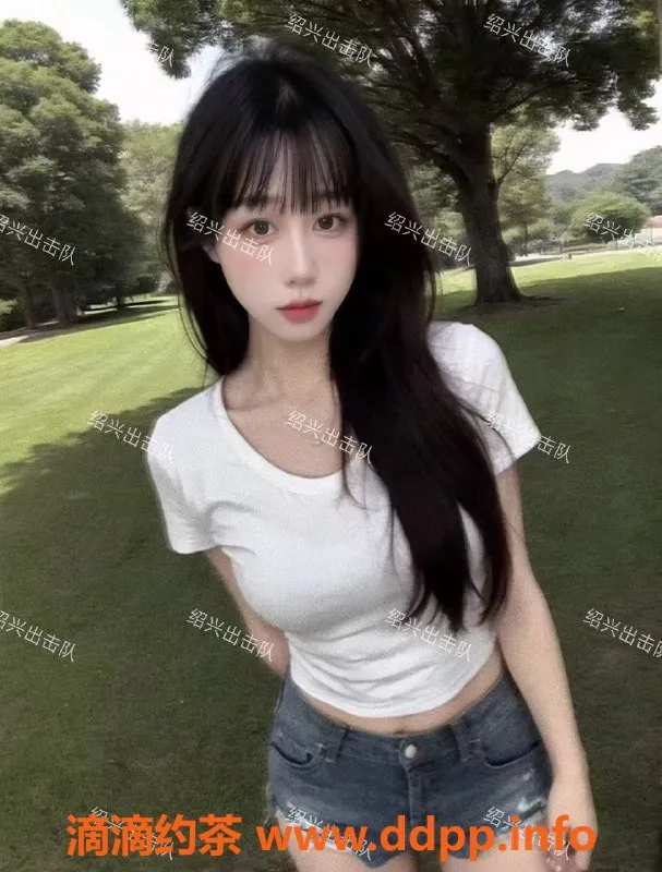 绍兴楼凤-越城区研研子，163cm 40kg，服务多样仅需6p