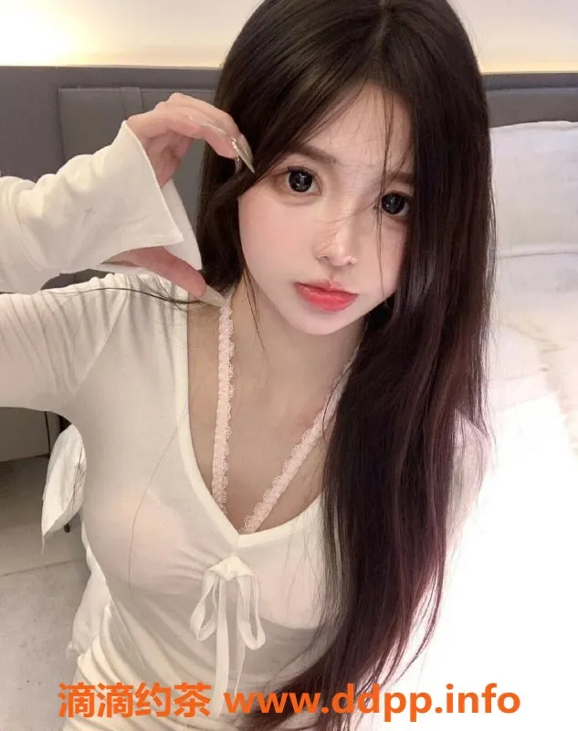 常州楼凤资源信息,武进嫩妹玥玥，160cm 90斤，1000元体验！