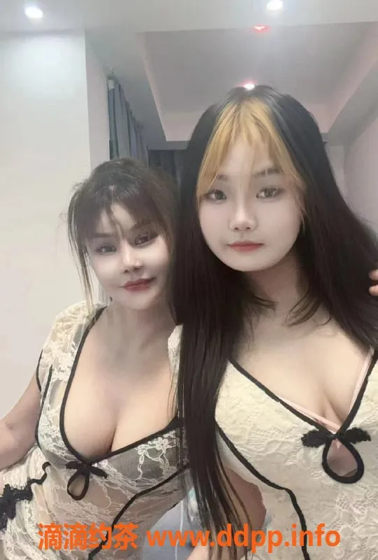 无锡楼凤-滨湖区大奶母女，高颜值陪浴服务，1900起