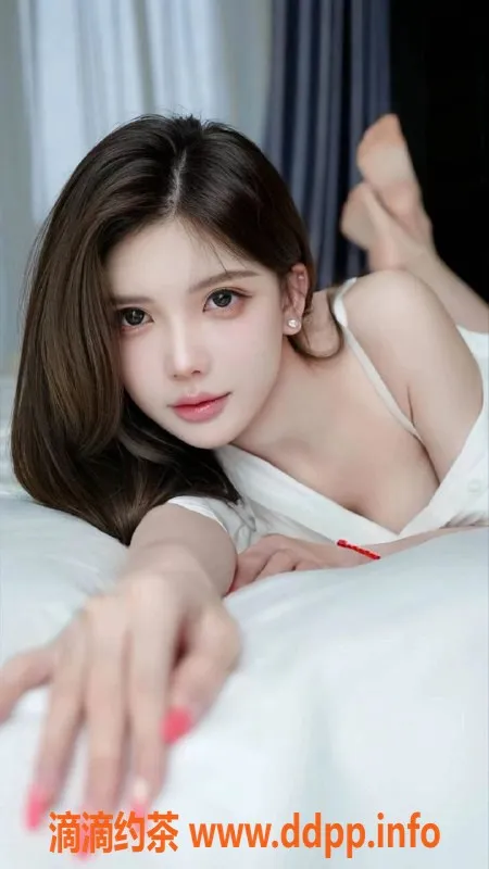 常州楼凤-武进果冻，165cm娇嫩妹，600元起陪浴服务