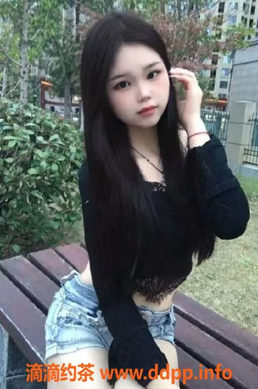 杭州楼凤-余杭区雯雯18岁，身高165，皮肤滑嫩