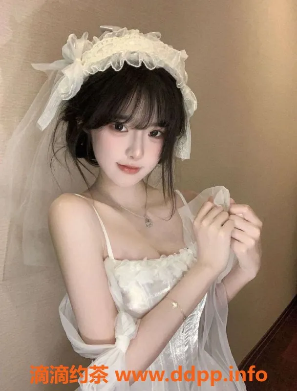 无锡楼凤-梁溪超嫩学妹校花，陪浴、口爆等服务