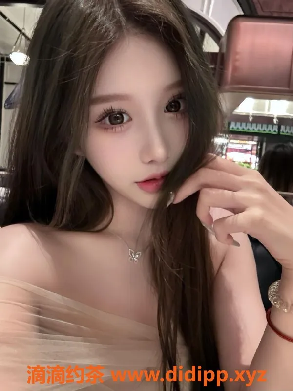 无锡楼凤资源信息,梁溪雅悦06萌萌少女，乖巧可爱