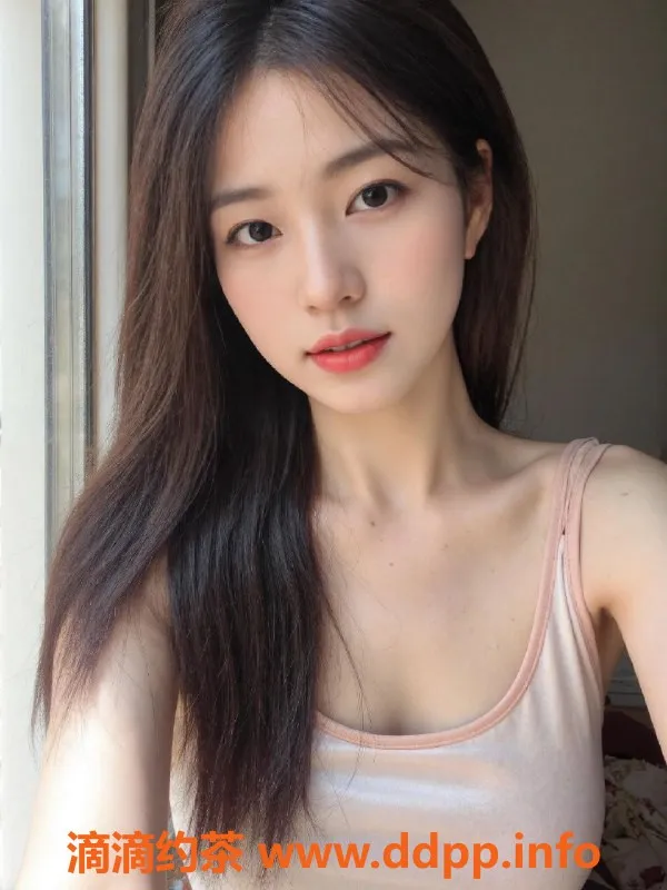 无锡楼凤资源信息,滨湖万达公寓07号嫩学妹，完美体验等你来