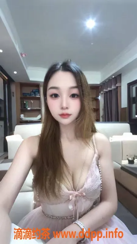 惠州楼凤资源信息,仲恺泡泡 迷人C+ 162高价5元的服务体验