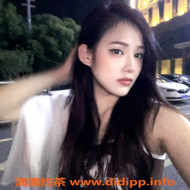 惠州楼凤资源信息,惠城区夭夭，颜值顶尖，700元起