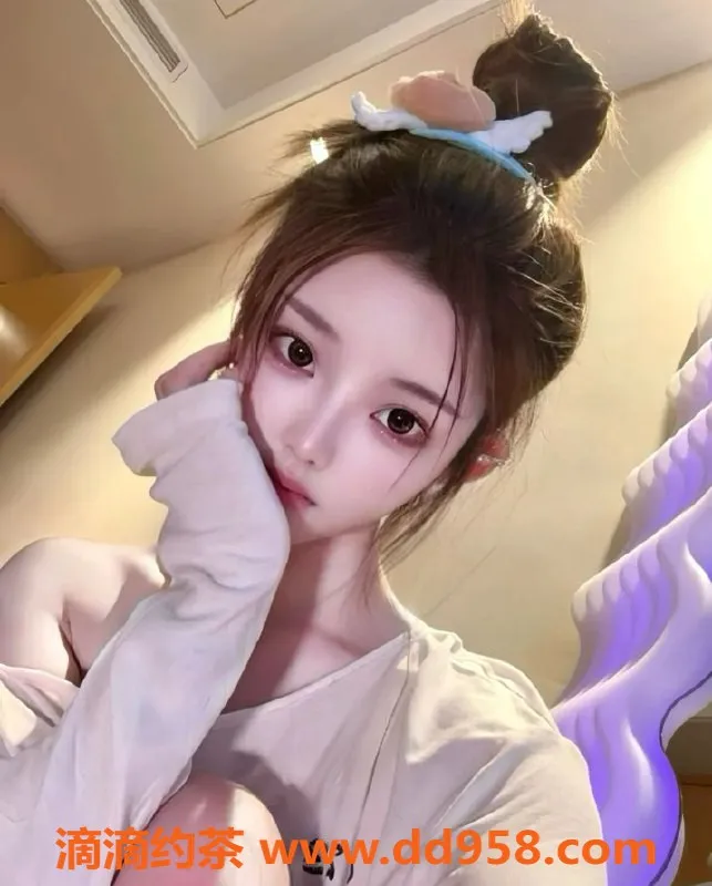 无锡楼凤-梁溪区小白，高颜值极品，附陪浴服务