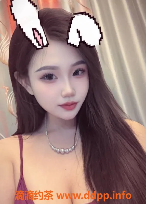 南通楼凤-南通周周20岁，身高164，C+胸围，价800