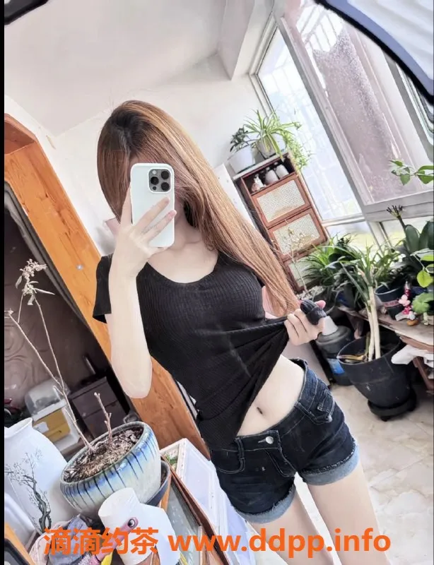 常州楼凤资源信息,新北优质嫩妹诗诗，162cm 89斤，陪浴服务等你体验！