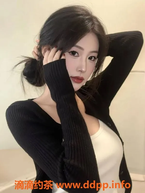 惠州楼凤资源信息,惠城区娜娜，600P 1200PP，服务超棒！