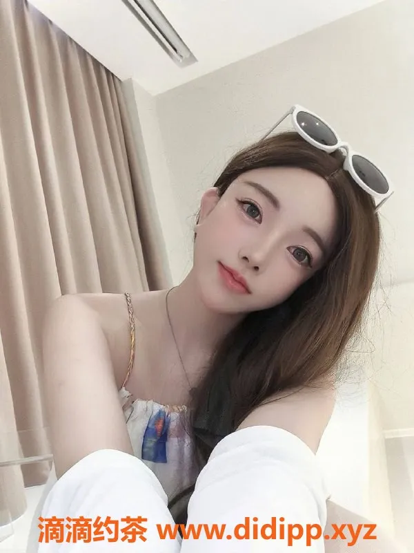 深圳楼凤-福田甜心，1000p御姐69互舔服务等你来享！