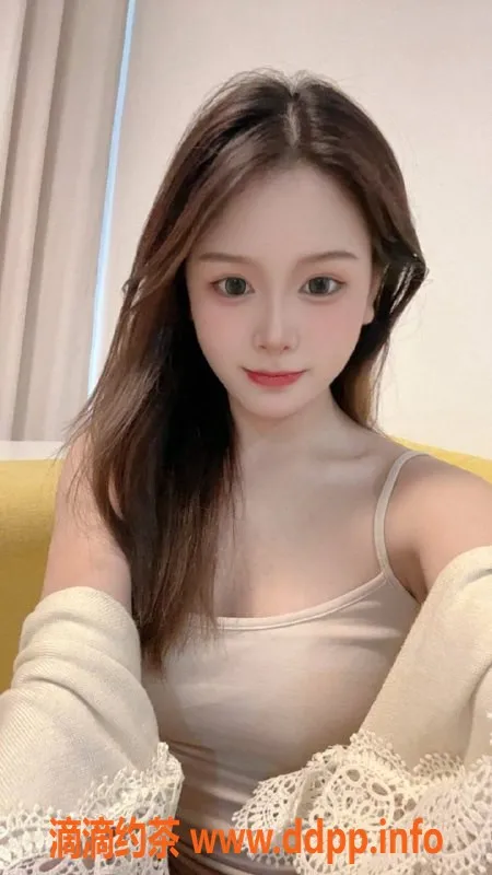 广州楼凤-广州天河小芹，900元嫩妹服务等你来体验！