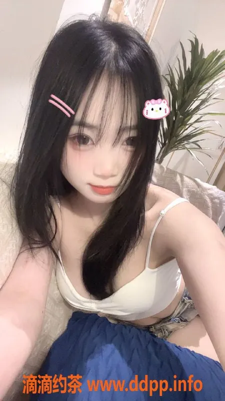 广州楼凤-越秀嘟嘟，青春少女，超值700元体验