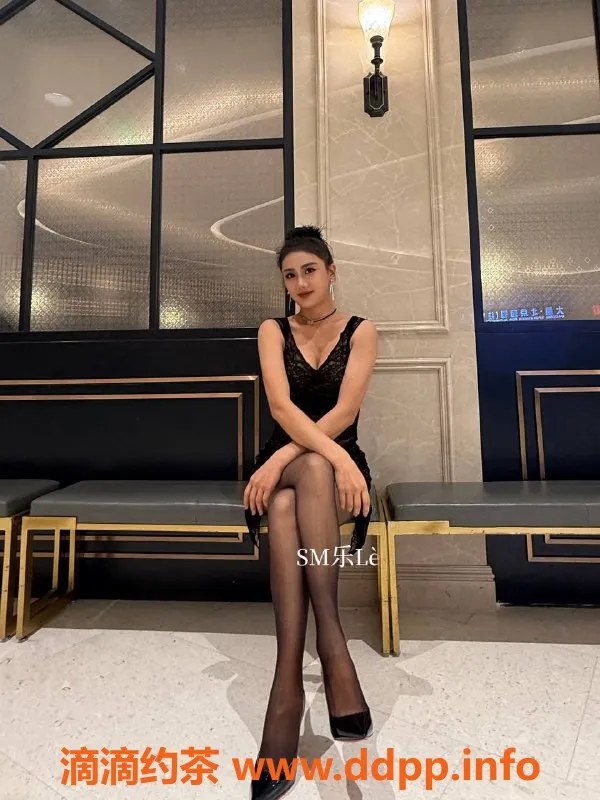 深圳楼凤-罗湖乐乐 26岁172高挑美人 3500P畅享服务